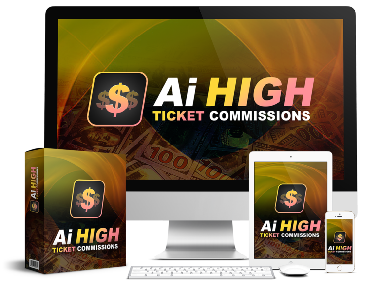 AI HIGH TICKET COMMISSIONS